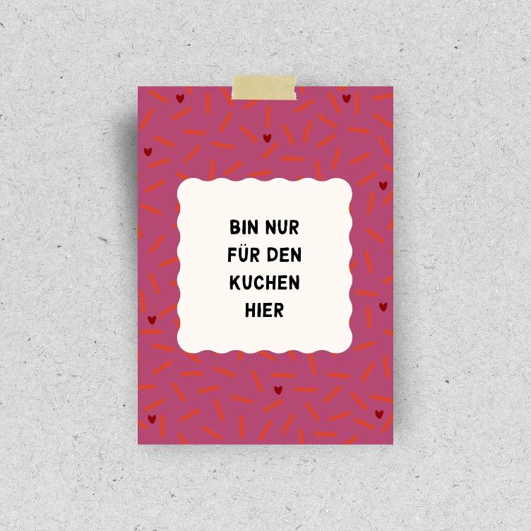 Postkarte 'Bin nur für den Kuchen hier' | Recyclingpapier